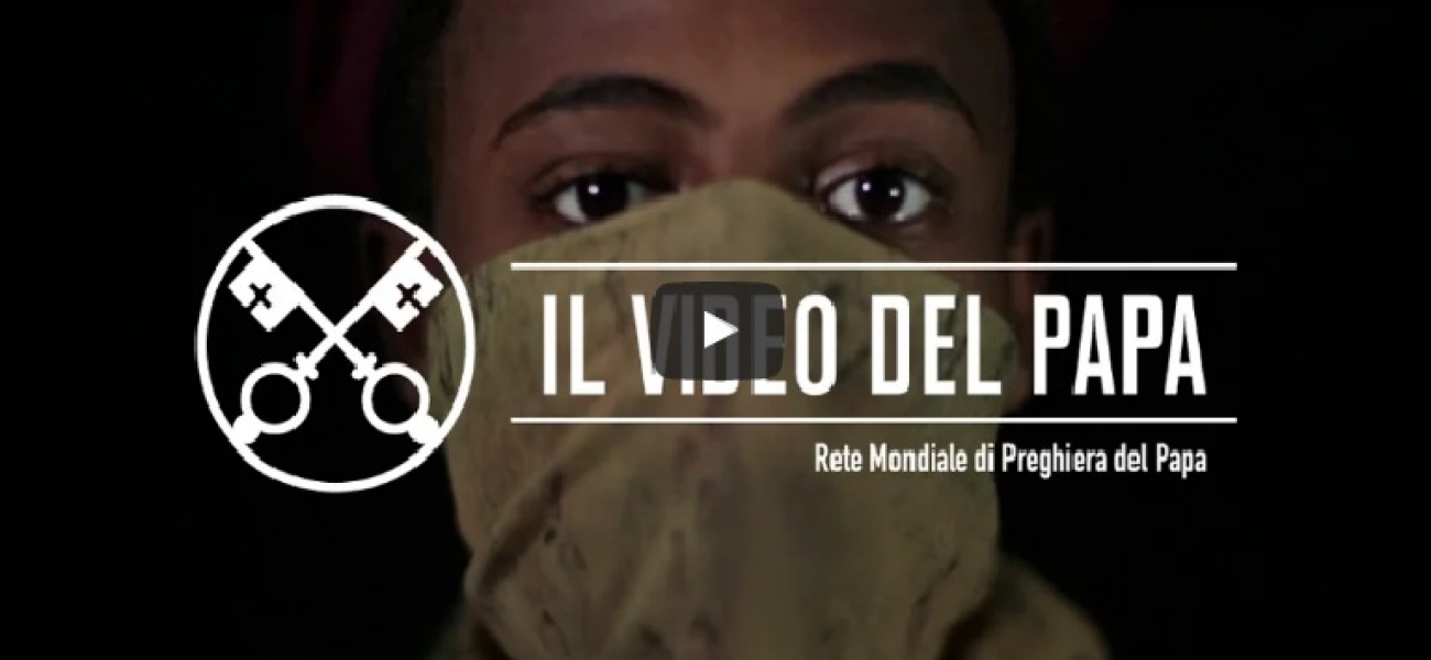 Bambini Soldato – Il Video del Papa